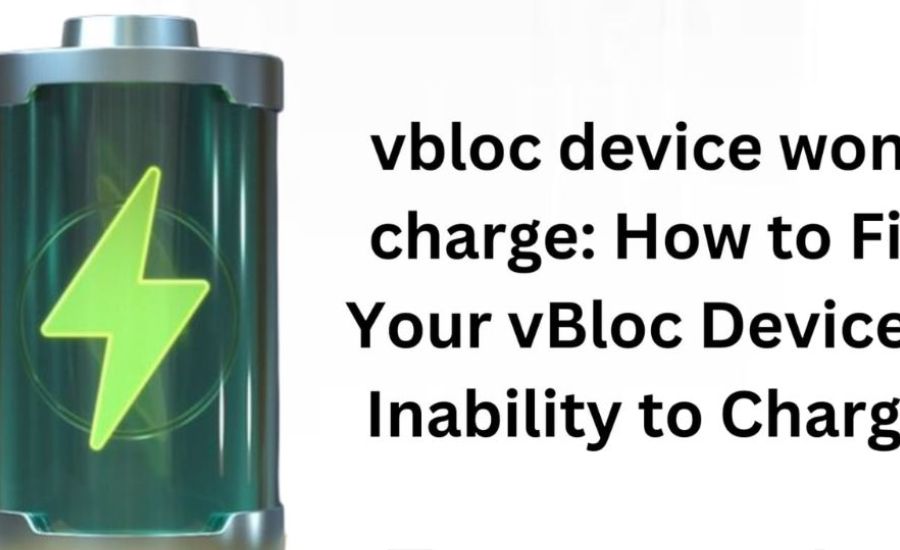 Vbloc Wont Charge Or Turn On Battery